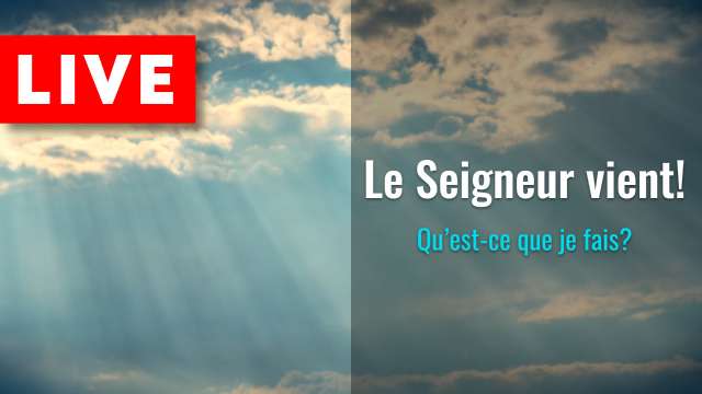 Le Seigneur vient