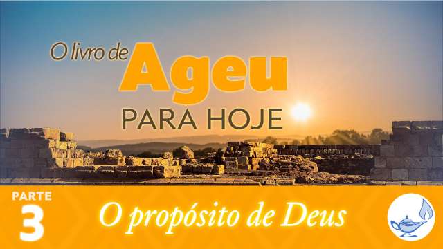 O propósito de Deus