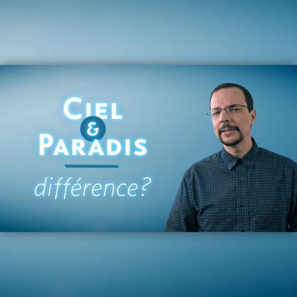 Ciel et paradis